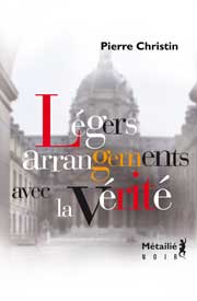 Légers Arrangements avec la Vérité