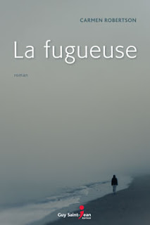 ROMAN QUÉBÉCOIS : La fugueuse