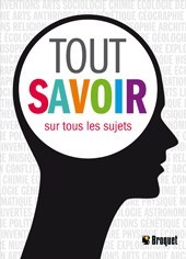 Tout savoir sur tous les sujets