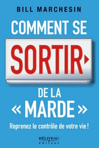 Reprenez le contrôle de votre vie