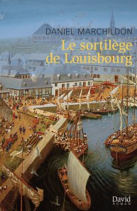 Le sortilège de Louisbourg