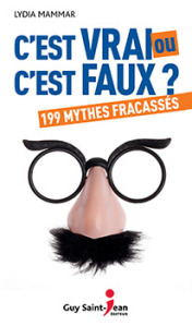 vrai ou faux - mythes